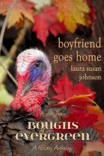 Boyfriend Goes Home - Laura Susan Johnson