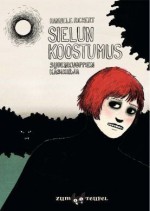 Sielun koostumus - Sudenkuoppien käsikirja - Hannele Richert