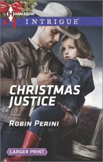 Christmas Justice - Robin Perini