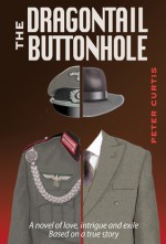 The Dragontail Buttonhole - Peter Curtis