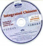 Integrated Chinese: 1/1 Textbook, 1/1 Workbook Cds - Tao-Chung Yao