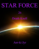 Star Force: Death Knell - Aer-ki Jyr