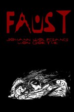 FAUST: Cool ILLUSTRATED COLLECTOR'S EDITION (63 ILLUSTRATIONS), PRINTED IN MODERN GOTHIC FONTS THROUGHOUT - JOHANN WOLFGANG VON GOETHE, HARRY CLARKE, BAYARD TAYLOR