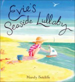 Evie's Seaside Lullaby - Mandy Sutcliffe