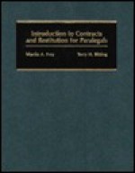 Introduction to Contracts and Restitution for Paralegals - Martin A. Frey