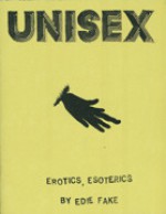 Unisex : Erotics, Esoterics - Edie Fake