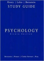 Bernstein Psychology Student Study Guide Eighth Edition - Kelly Bouas Henry, Douglas A. Bernstein