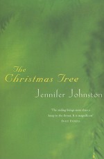 The Christmas Tree - Jennifer Johnston