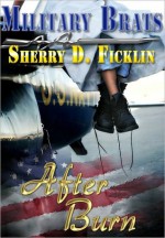 After Burn - Sherry D. Ficklin