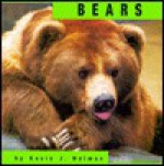 Bears (Bridgestone Animals) - Kevin J. Holmes