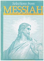 Selections From Messiah: Intermediate Level Piano Solo - George Frideric Handel