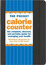 The Pocket Calorie Counter: The Complete, Discreet, and Portable Guide for Managing Your Health - Suzanne Beilenson