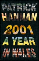 2001 - A Year in Wales - Patrick Hannan