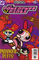 The Powerpuff Girls #13 - Paranoid Puffs - Bobbi J.G. Weiss, Cynthia Morrow