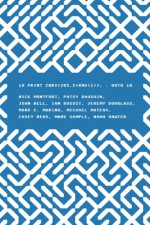 10 PRINT CHR$(205.5+RND(1)); : GOTO 10 (Software Studies) - Nick Montfort, Patsy Baudoin, John Bell, Ian Bogost, Jeremy Douglass, Mark C. Marino, Michael Mateas, Casey Reas, Mark Sample, Noah Vawter