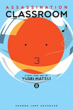 Assassination Classroom, Vol. 8 - Yusei Matsui