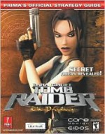 Lara Croft Tomb Raider: The Prophecy (Prima's Official Strategy Guide) - Eric Mylonas