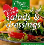 Company's Coming: Most Loved Salads & Dressings - Jean Paré