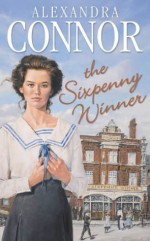 The Sixpenny Winner - Alexandra Connor