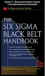 The Six Sigma Black Belt Handbook, Chapter 21: Measurement System Analysis in Non-Manufacturing Environments - Kathleen Mills