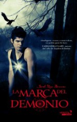 La marca del demonio - Sarah Rees Brennan, Patricia Sánchez Manerio