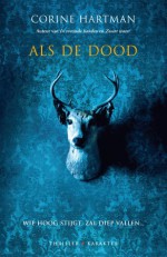 Als de dood - Corine Hartman