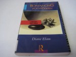 Romancing the Postmodern - Diane Elam