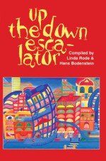 Up the Down Escalator - Linda Rode, Hans Bodenstein