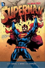 Superman Vol. 5: Under Fire (The New 52) (Superman (DC Comics Numbered)) - Scott Lobdell, Ken Lashley, Brett Booth