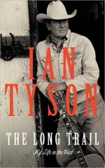 A Cowboy's Lament - Ian Tyson