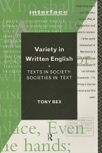 Variety in Written English - Tony Bex