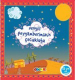 Sevgili Peygamberimizin Cocuklugu - Kolektif