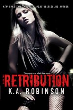 Retribution - K.A. Robinson