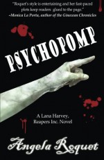 Psychopomp (Lana Harvey, Reapers Inc.) (Volume 4) - Angela Roquet