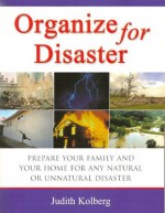 Organize for Disaster - Judith Kolberg, Steve Sweny