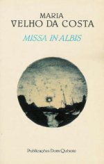 Missa in Albis - Maria Velho da Costa