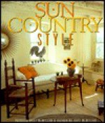 Sun Country Style - Patricia Hart McMillan, Katharine Kaye McMillan