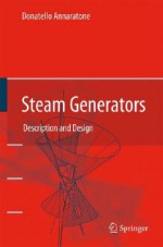 Steam Generators: Description and Design - Donatello Annaratone