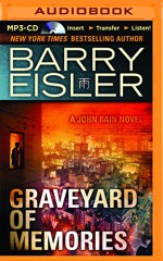 Graveyard of Memories (John Rain Thrillers) - Barry Eisler, Barry Eisler