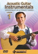 Acoustic Guitar Instrumentals, Lesson 1: Arrangements in Alternate Tunings - Martin Simpson