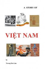 A Story of Vietnam - Truong Buu Lâm