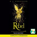 Rebel - Rebecca J. Anderson, Saskia Butler, Oakhill Publishing Ltd