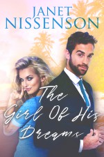 The Girl of His Dreams (Bachelor #1) - Janet Nissenson