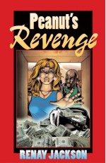 Peanut's Revenge - Renay Jackson