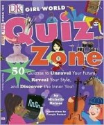 Quiz Zone (GIRL WORLD) - Michelle Hainer, Georgia Rucker