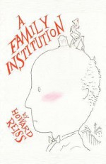 A Family Institution - Howard R. Reiss