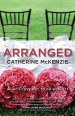 Arranged - Catherine McKenzie