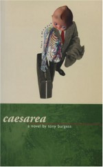 Caesarea - Tony Burgess