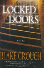 Locked Doors - Blake Crouch