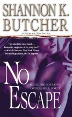 No Escape - Shannon K. Butcher